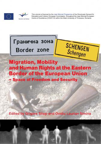 Migration, Mobility and Human Rights at the Eastern Border of the European Union